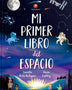 MI PRIMER LIBRO DEL ESPACIO