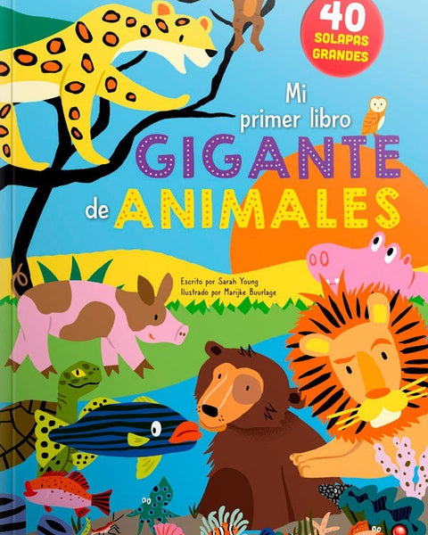 MI PRIMER LIBRO GIGANTE DE ANIMALES