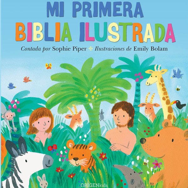 MI PRIMERA BIBLIA ILUSTRADA