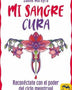 MI SANGRE CURA