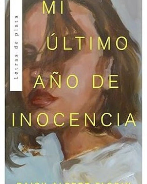 MI ULTIMO AÑO DE INOCENCIA