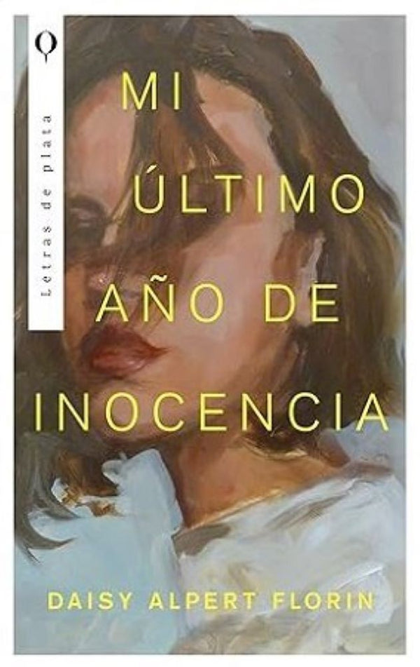 MI ULTIMO AÑO DE INOCENCIA