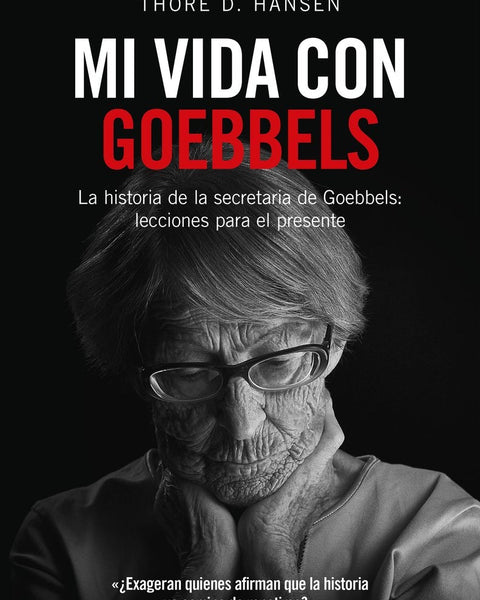 MI VIDA CON GOEBBELS