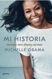 MICHELLE OBAMA MI HISTORIA ADAPTADA PARA JOVENES