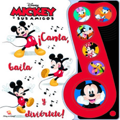 MICKEY Y SUS AMIGOS CANTA BAILA Y DIVIERTETE (LIBRO CON SONIDOS)