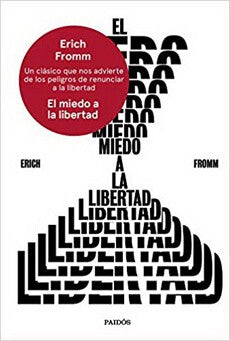 MIEDO A LA LIBERTAD