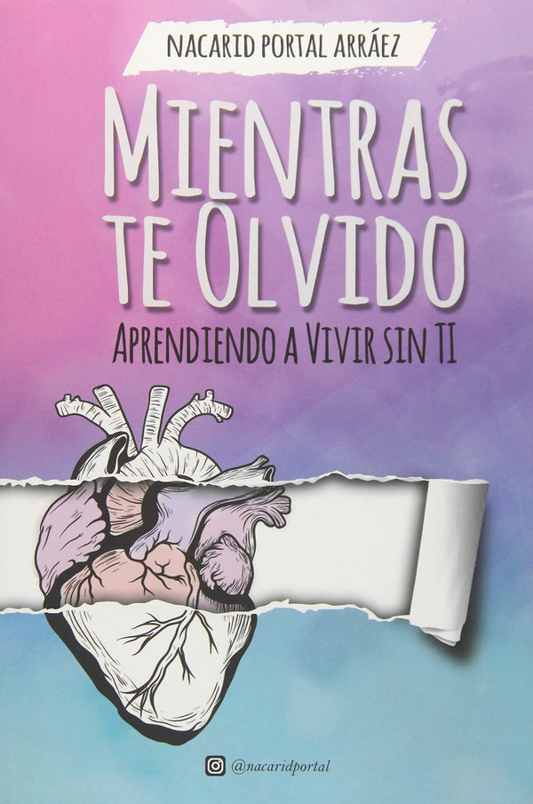 MIENTRAS TE OLVIDO