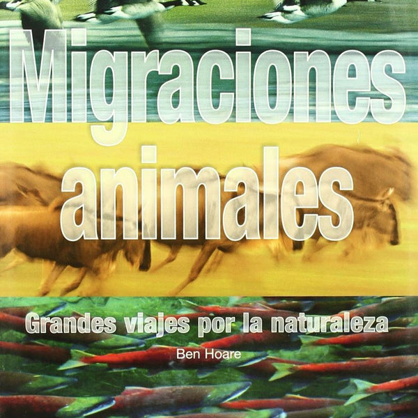 MIGRACIONES ANIMALES