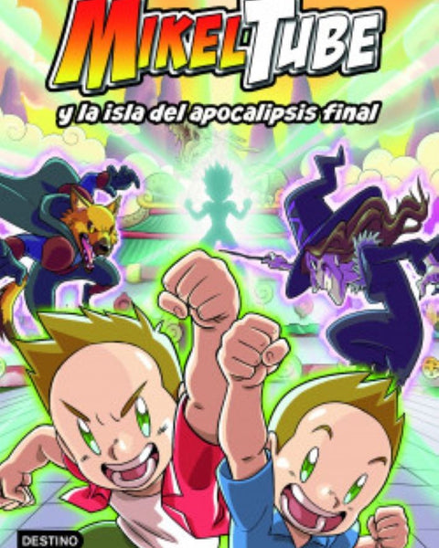 MIKELTUBE 2. MIKELTUBE Y LA ISLA DEL APOCALIPSIS FINAL