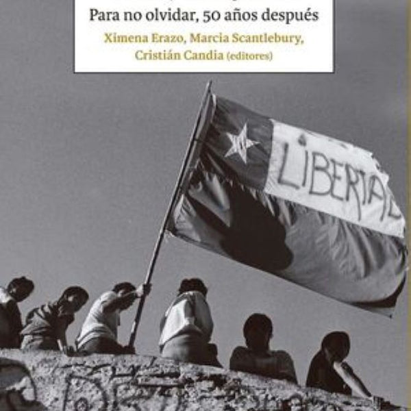 MIL DIAS Y UNA LARGA NOCHE. PARA NO OLVIDAR, 50 AÑOS DESPUÉS