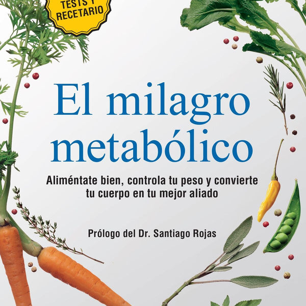 EL MILAGRO METABOLICO