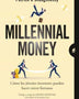 MILLENNIAL MONEY