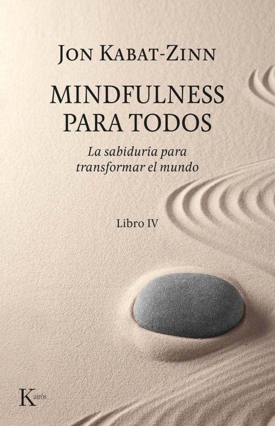 MINDFULNESS PARA TODOS LIBRO IV