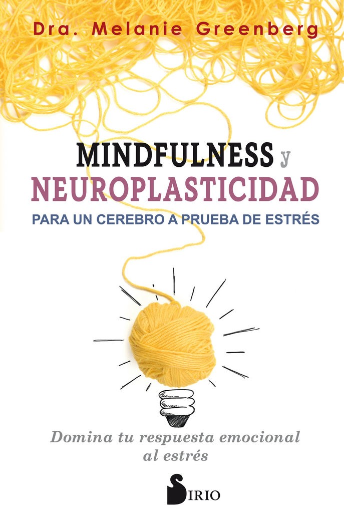 MINDFULNESS Y NEUROPLASTICIDAD