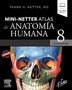 MINI-NETTER ATLAS DE ANATOMIA HUMANA 8 ED.