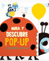 Mira y descubre POP-UP- PEQUEÑOS AMIGOS