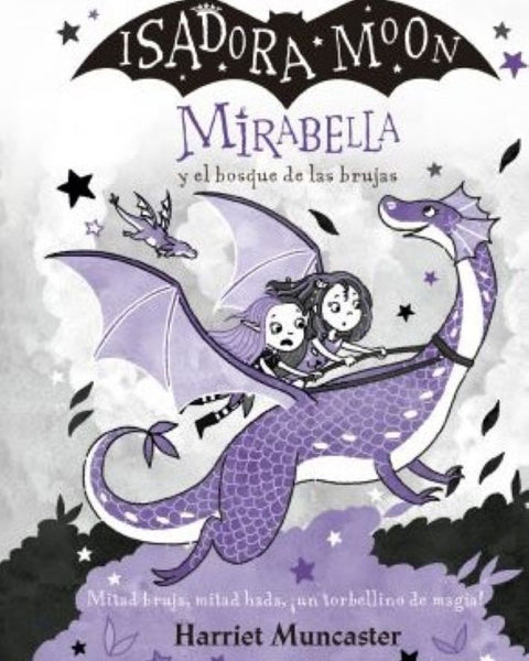 MIRABELLA Y EL BOSQUE DE LAS BRUJAS