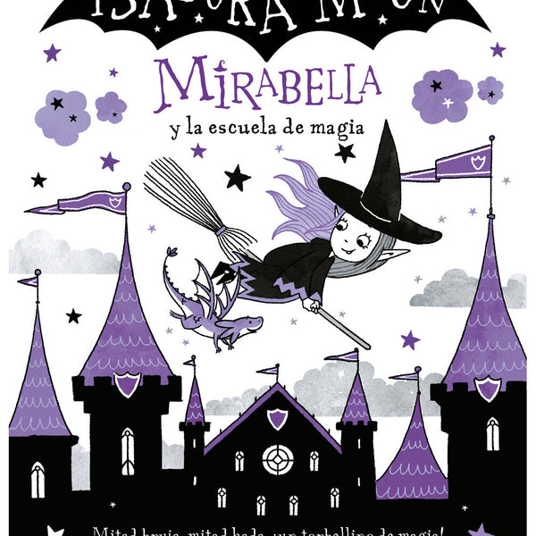MIRABELLA Y LA ESCUELA DE MAGIA
