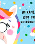 MIRAME! ¡SOY UN UNICORNIO!