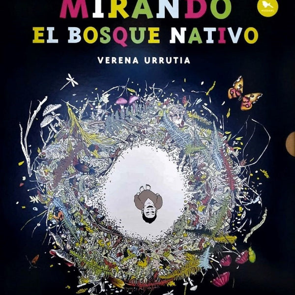 MIRANDO EL BOSQUE NATIVO