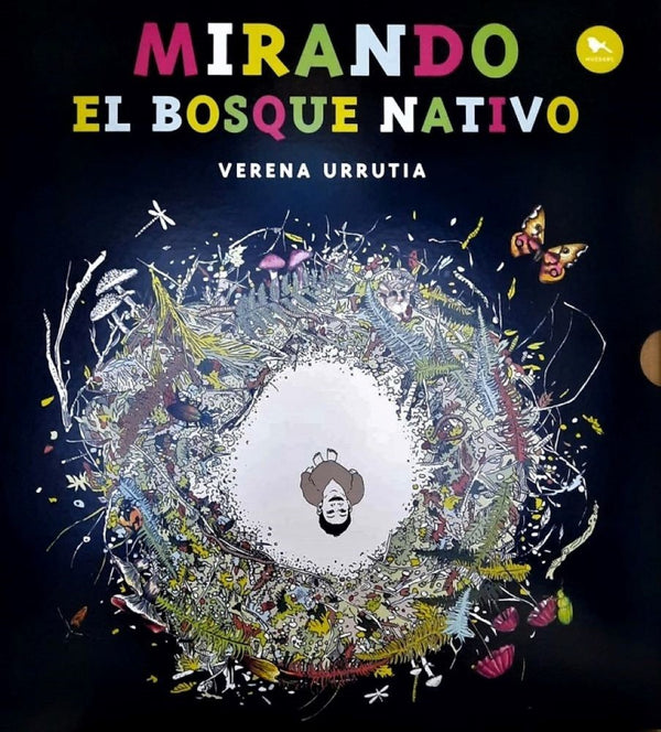 MIRANDO EL BOSQUE NATIVO