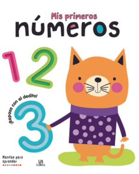 MIS PRIMEROS NUMEROS