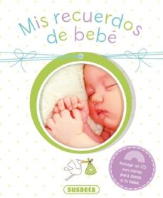 MIS RECUERDOS DE BEBE C/CD