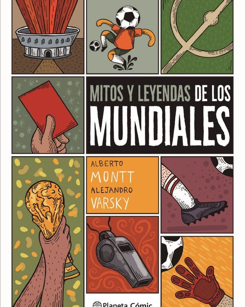 MITOS Y LEYENDAS DE LOS MUNDIALES