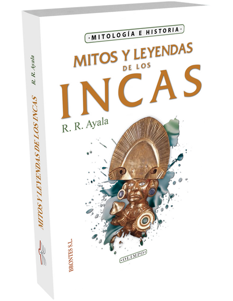 Mitos Y Leyendas De Los Incas