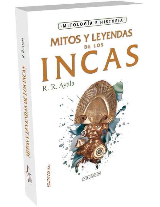Mitos Y Leyendas De Los Incas