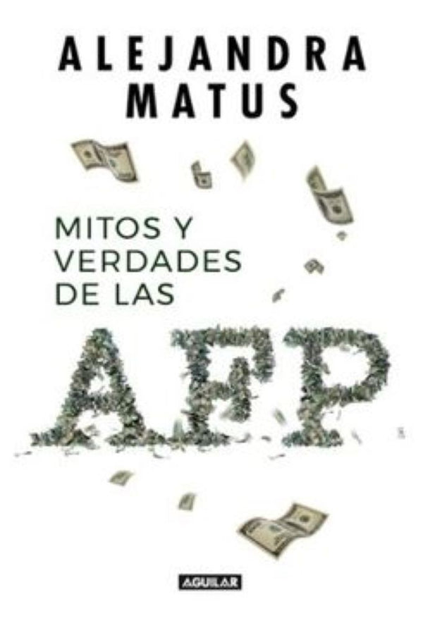 MITOS Y VERDADES DE LAS AFP