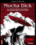 MOCHA DICK O LA BALLENA BLANCA DEL PACIFICO, 2ª ED. (ESP/ING)