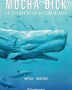 MOCHA DICK: La Leyenda de la Ballena Blanca