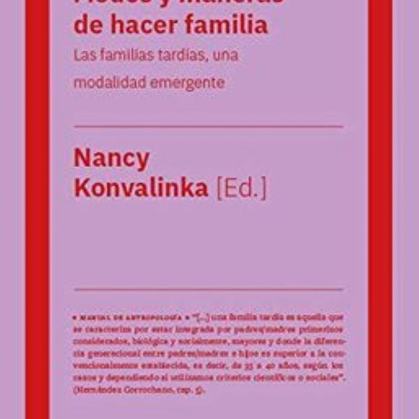 MODOS Y MANERAS DE HACER FAMILIA