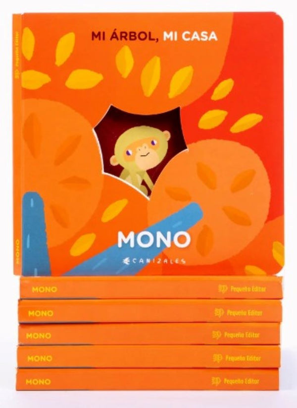 MONO, MI ARBOL, MI CASA