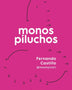 MONOS PILUCHOS