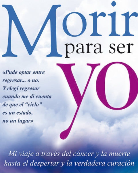 MORIR PARA SER YO