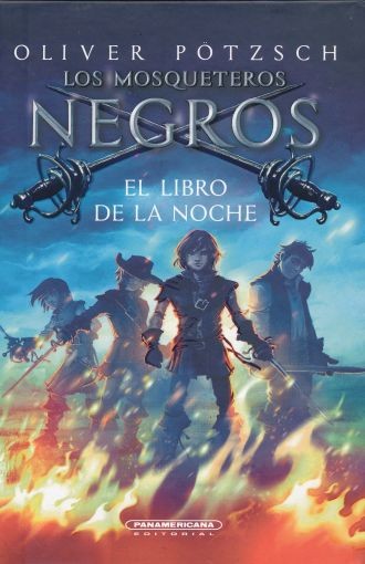 MOSQUETEROS NEGROS, LOS EL LIBRO DE LS NOCHE