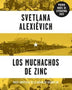 MUCHACHOS DEL ZINC