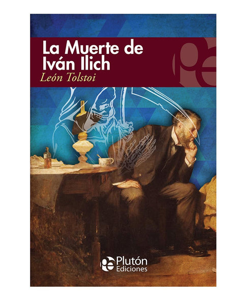MUERTE DE IVAN ILICH Y OTROS RELATOS