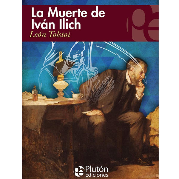 MUERTE DE IVAN ILICH Y OTROS RELATOS