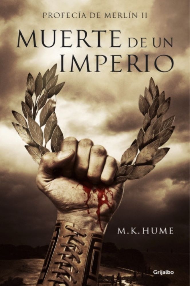 MUERTE DE UN IMPERIO (PROFECIA DE MERLIN 2)
