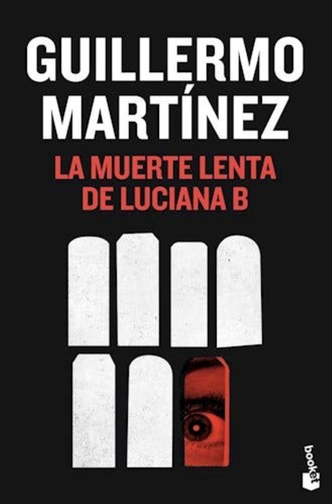 MUERTE LENTA DE LUCIANA B (BOOKET)