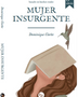 MUJER INSURGENTE