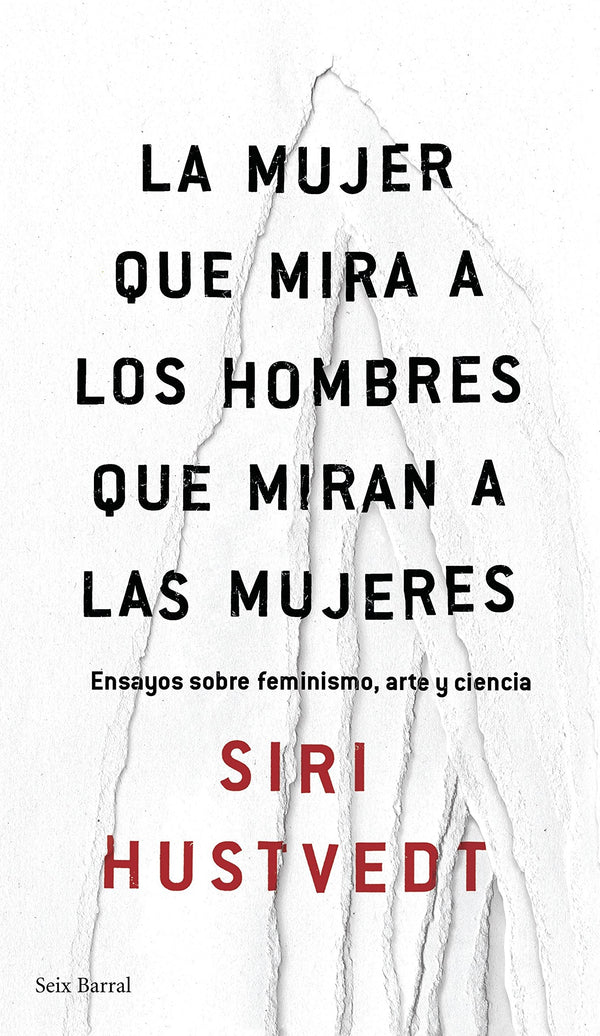 MUJER QUE MIRA A LOS HOMBRES QUE MIRAN A LAS MUJERES