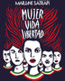 MUJER VIDA LIBERTAD