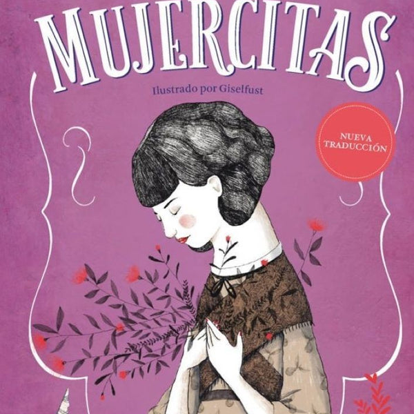 MUJERCITAS - NUEVA EDICIÓN COMPLETA
