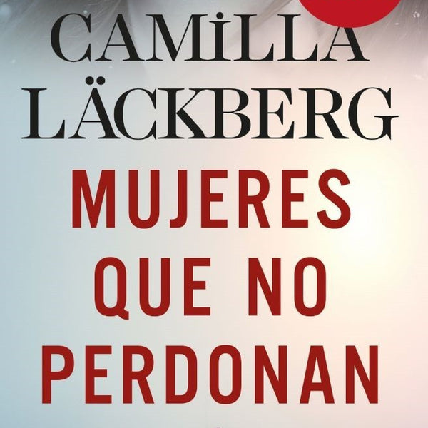 MUJERES QUE NO PERDONAN