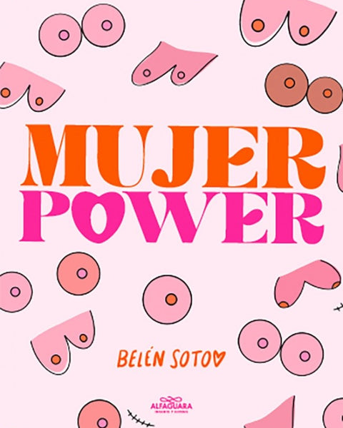 MUJER POWER. EMPODERATE DE TI