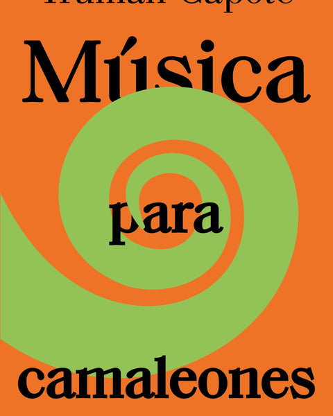 MUSICA PARA CAMALEONES (RELANZAMIENTO)